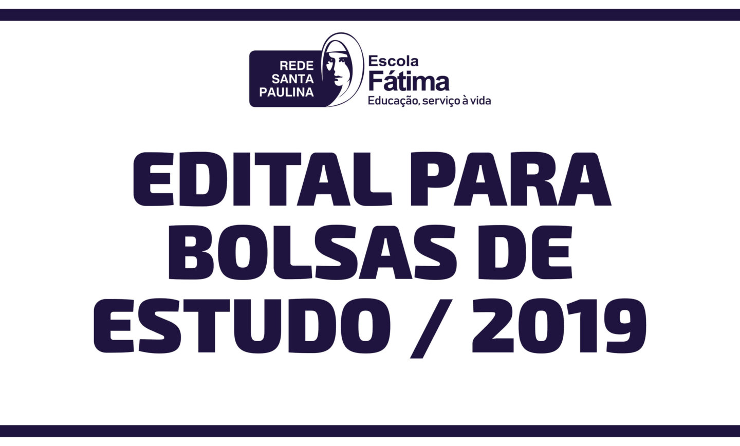 Edital de Bolsas 2019