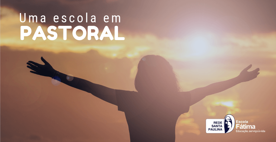 Uma escola em Pastoral: um currículo para as Infâncias e as Juventudes